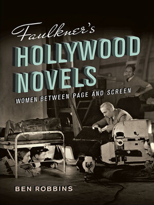 cover image of Faulkner's Hollywood Novels